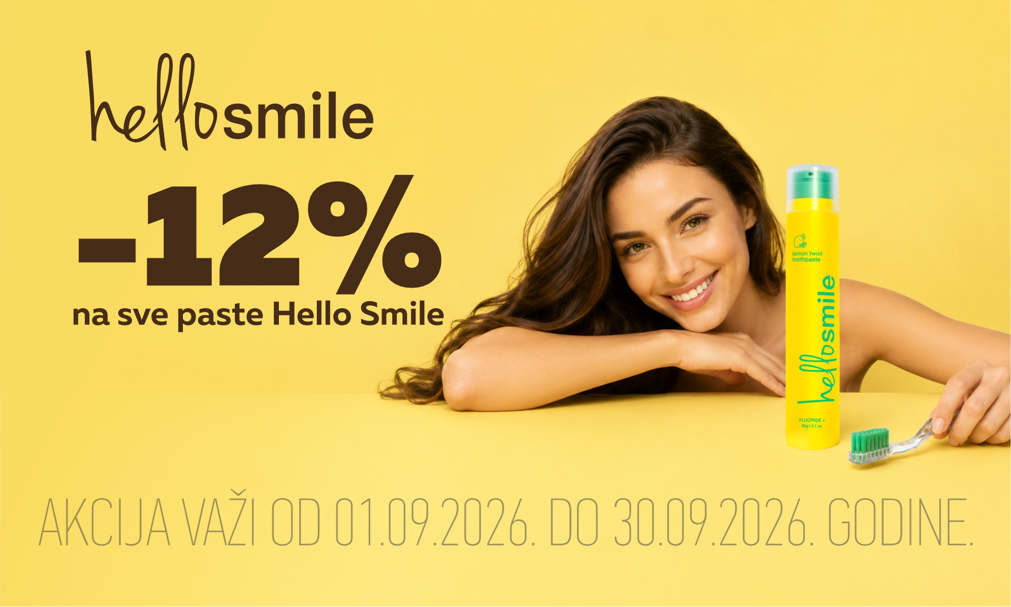 12% off all Hello Smile toothpastes.