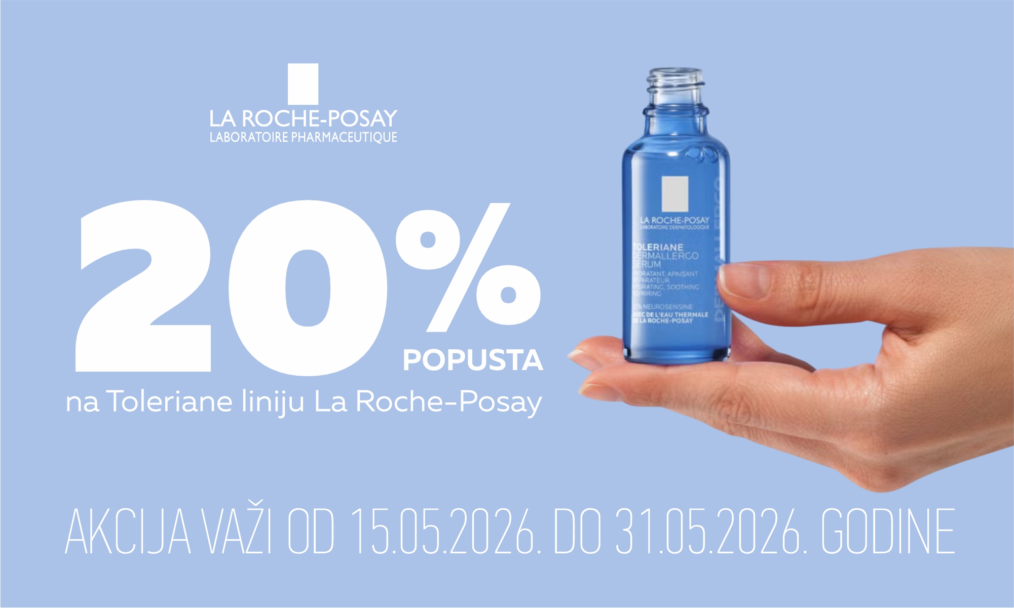 20% off the La Roche-Posay Toleriane line.