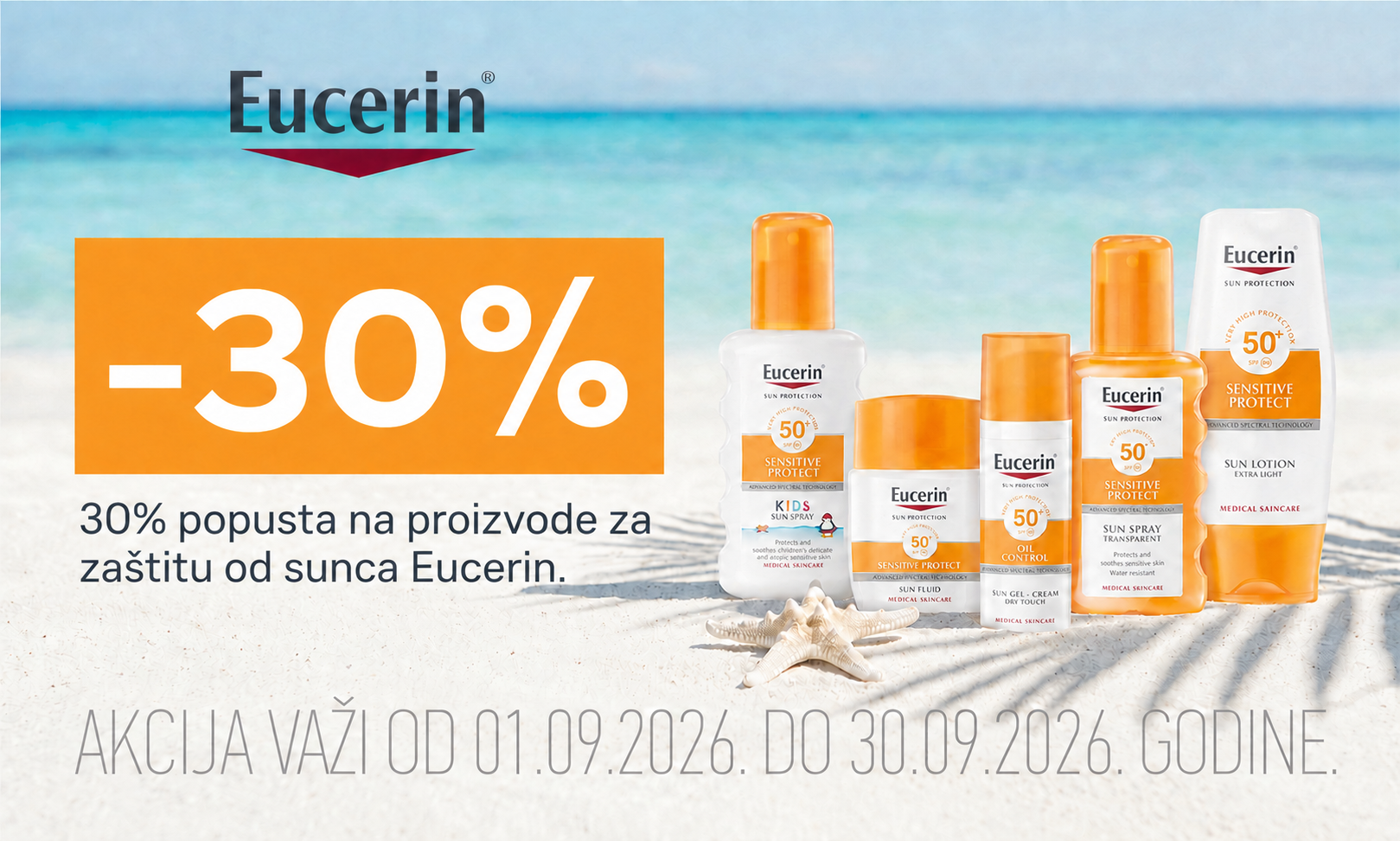30% off Eucerin sun protection products.
