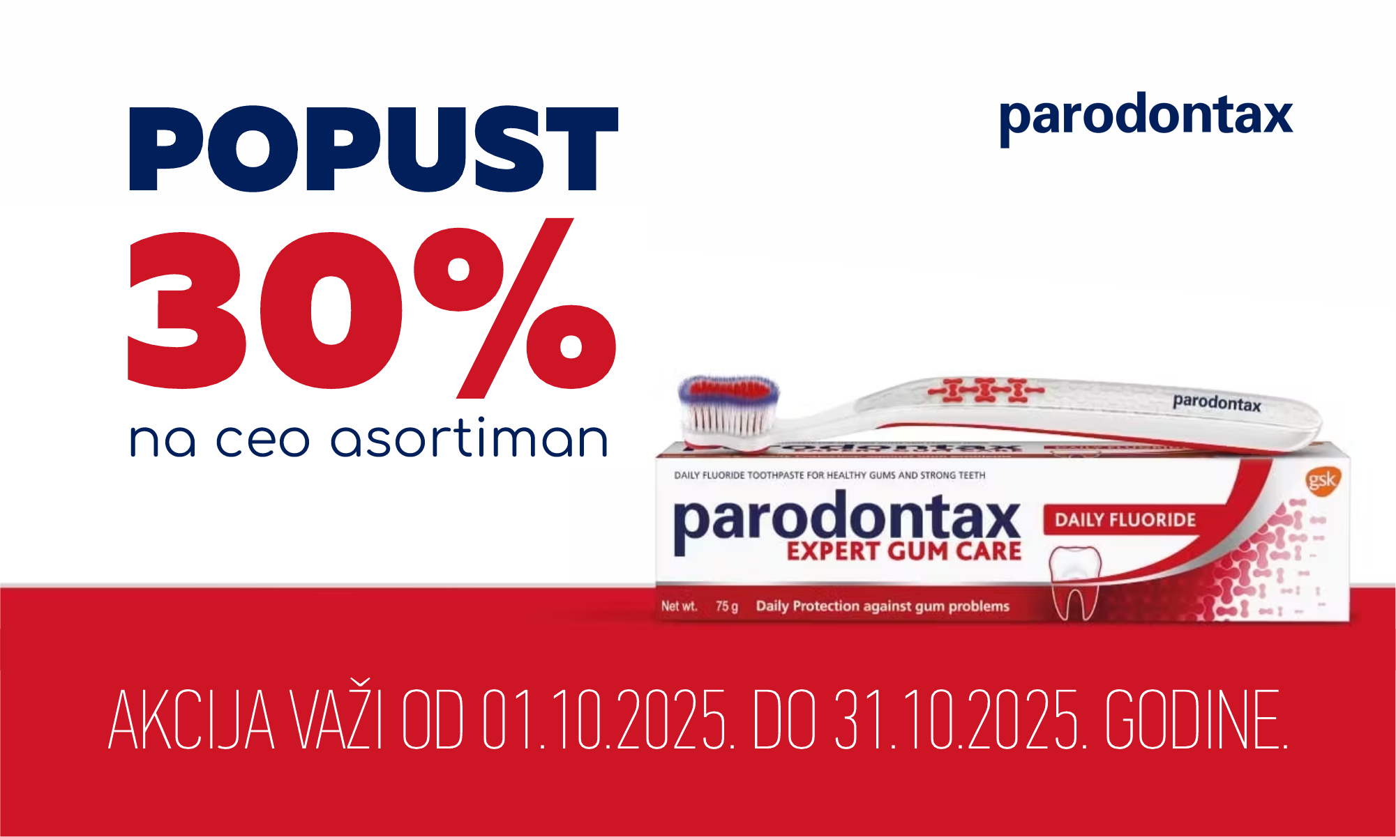 30% off the entire Parodontax assortment 