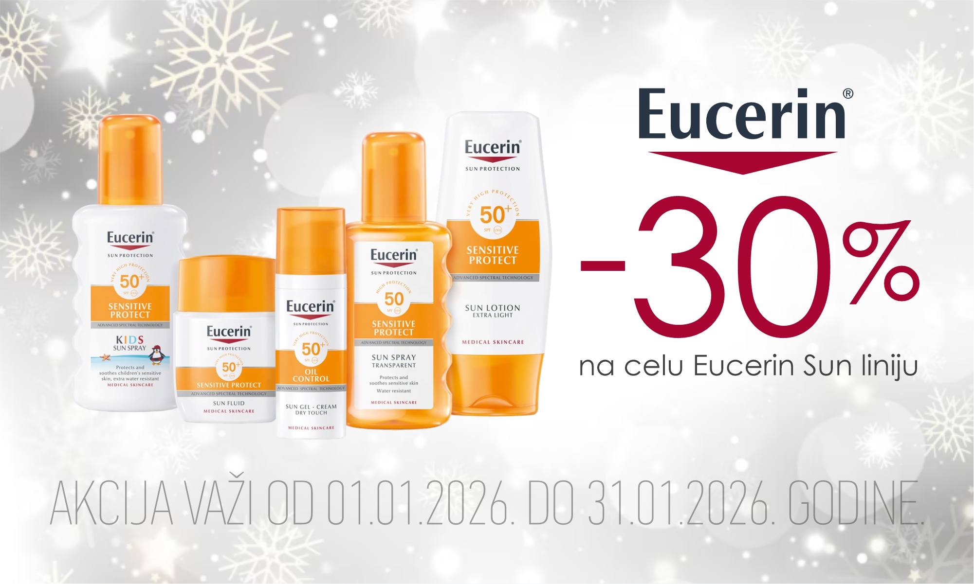  30% off on the entire Eucerin sun protection line.
