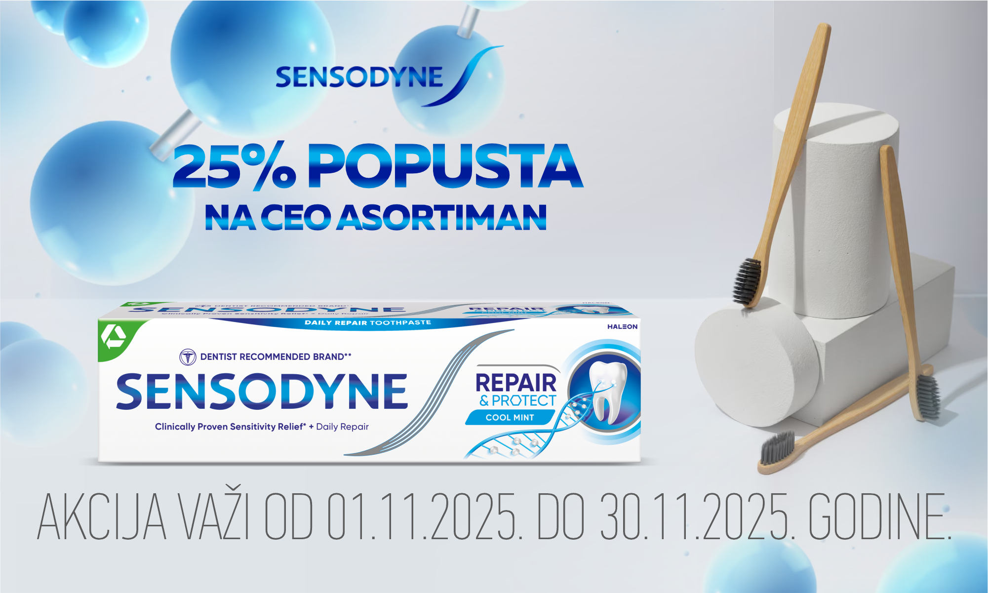 25% off the entire Sensodyne assortment.