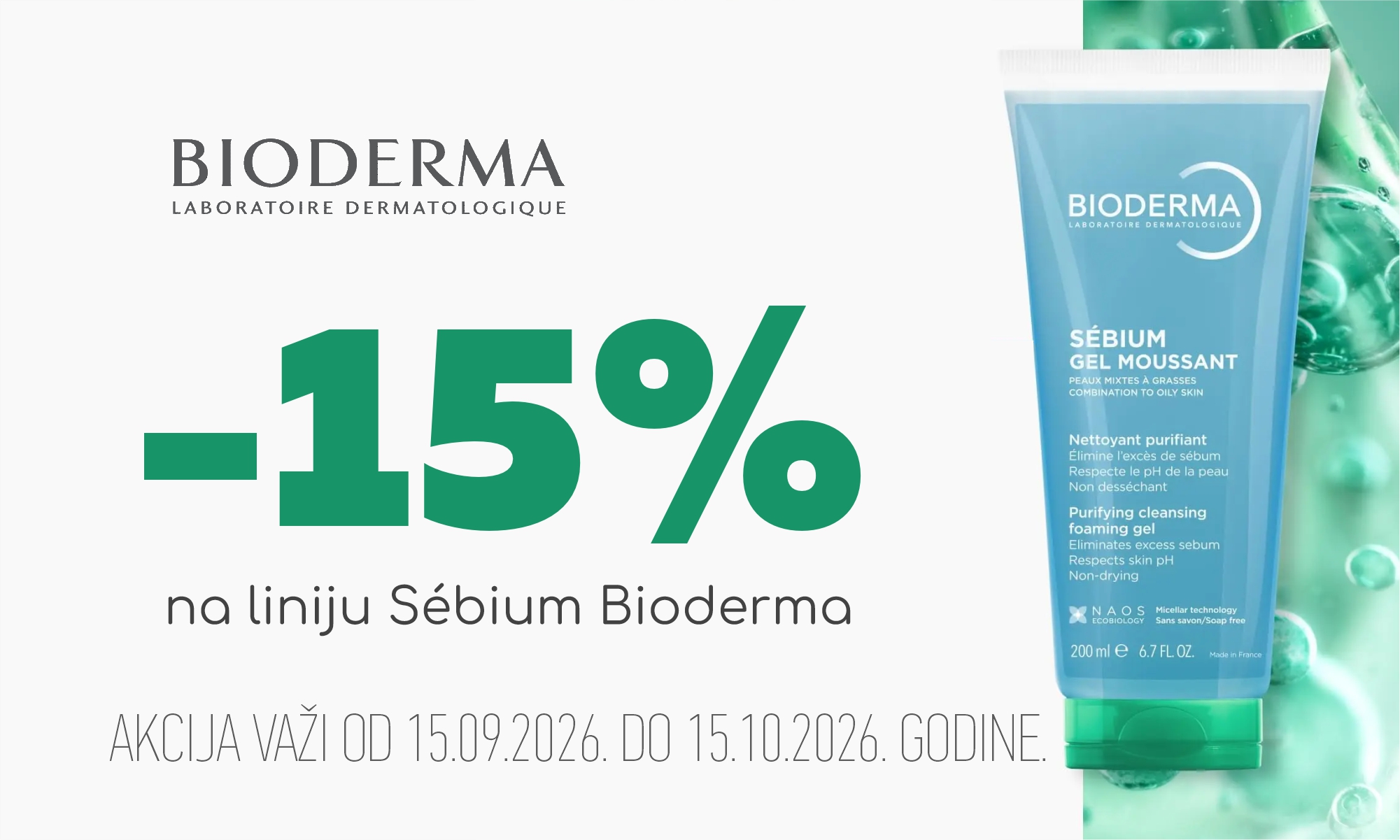 15% off the Bioderma Sébium line.