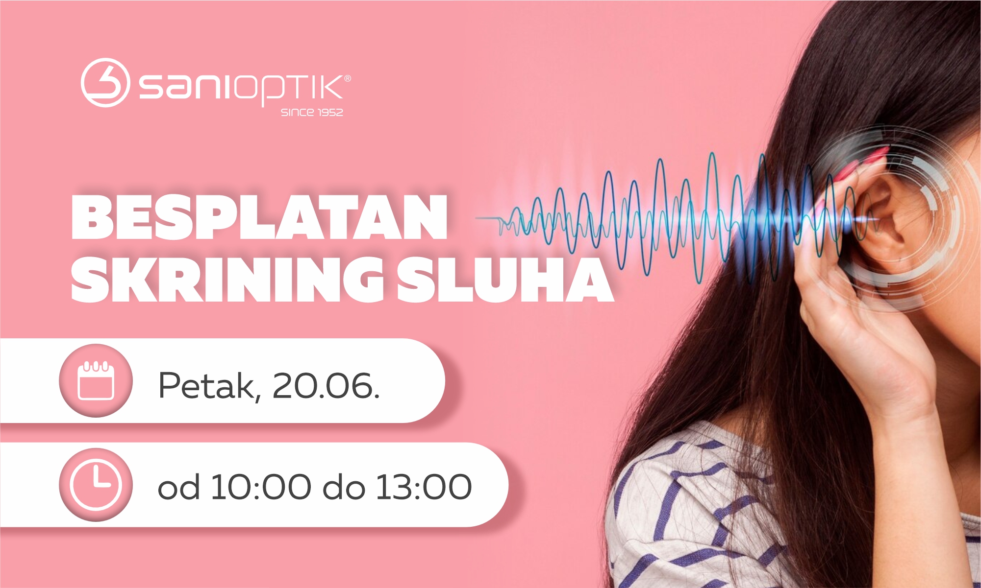 Besplatan skrining sluha u saradnji sa kompanijom Sanioptik