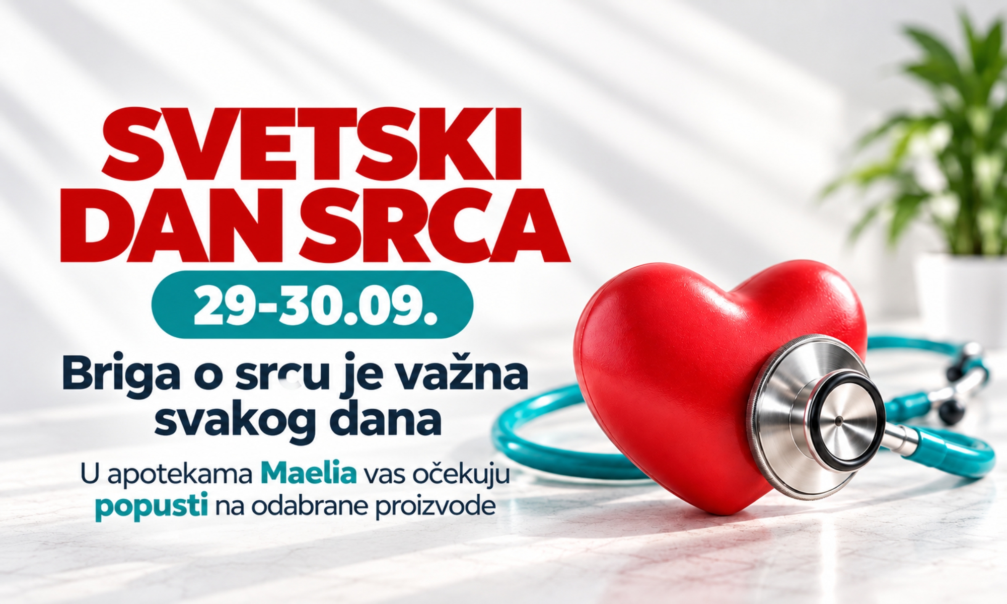 Popusti na odabrane proizvode povodom Svetskog dana srca.