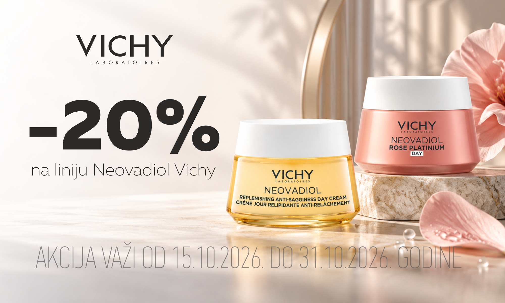 20% off the Vichy Neovadiol line.