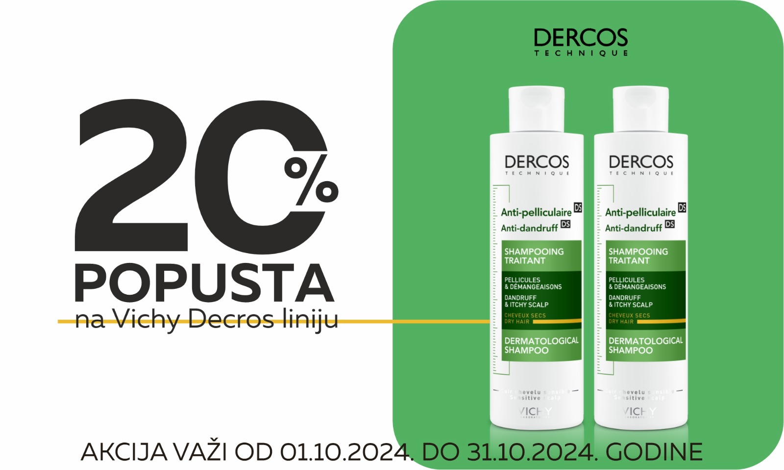 20% discount on the entire Vichy Dercos line