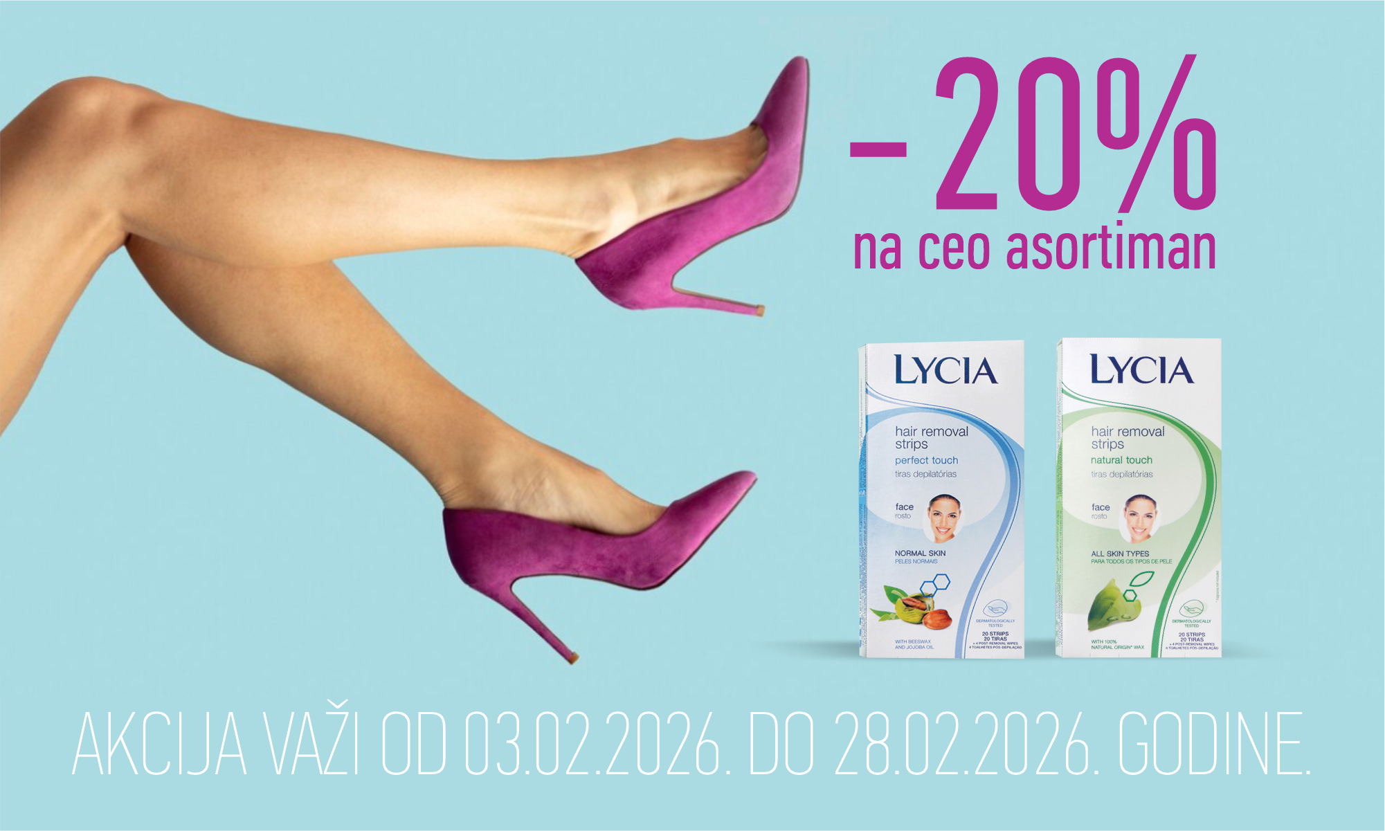 20% off the entire assortment of Lycia depilatory products