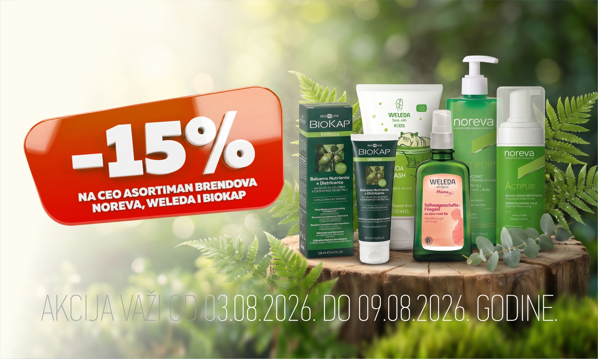 15% off the entire Noreva, Weleda and BioKap range.