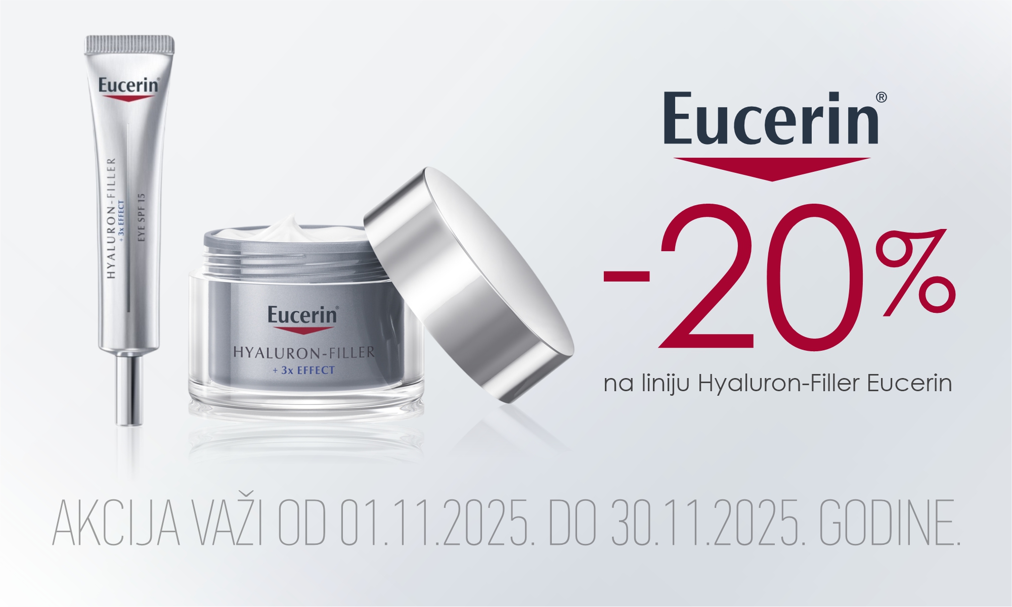 20% off on a limited selection of Eucerin Hyaluron Filler