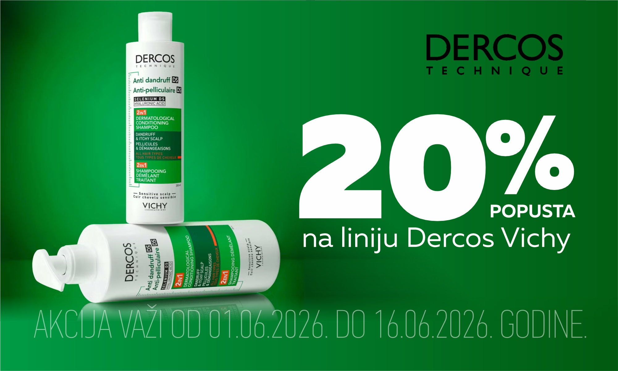 20% off the Vichy Dercos line.
