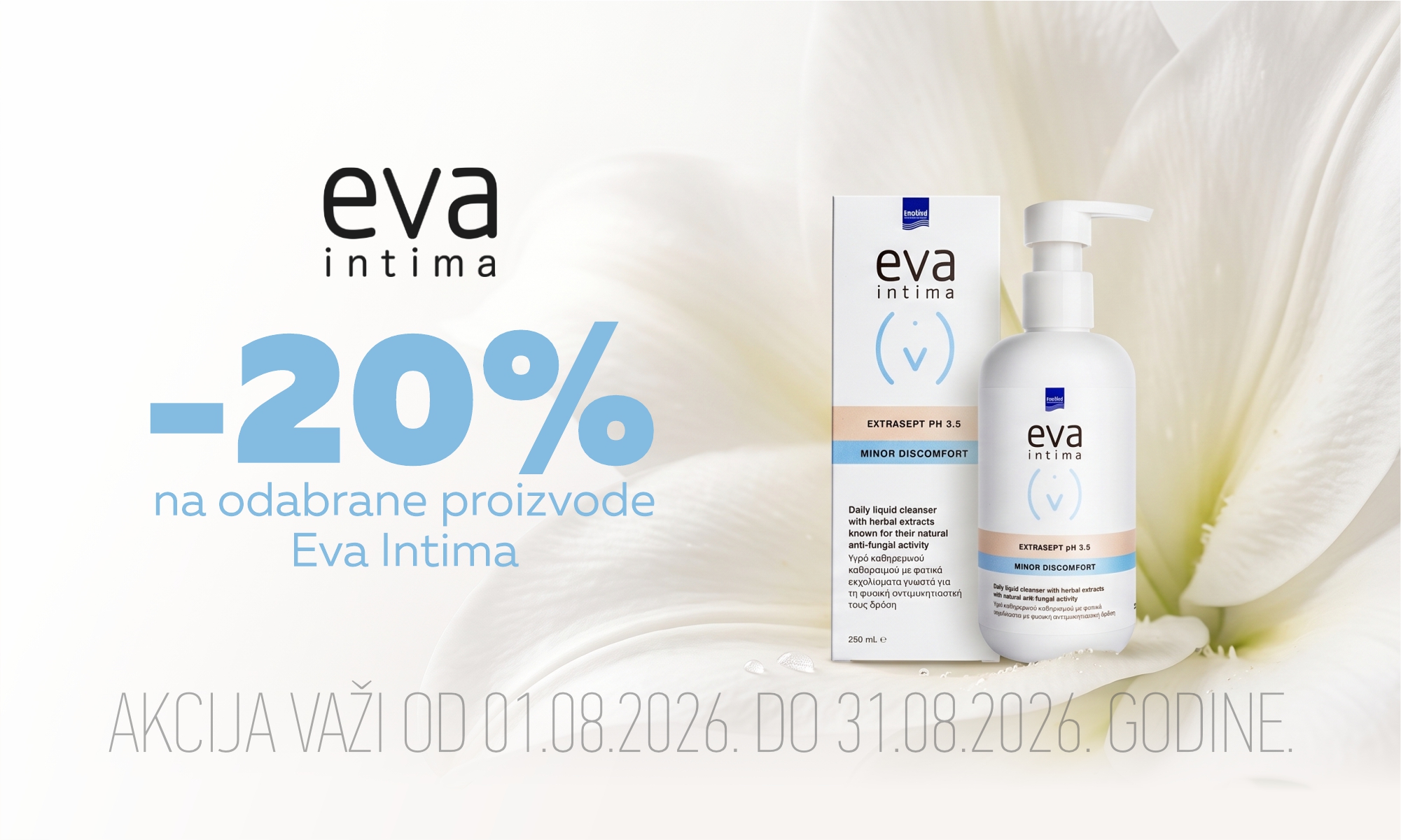 20% off selected Eva Intima products.